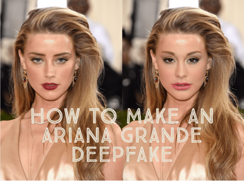 How to Make an Ariana Grande Deepfake?
