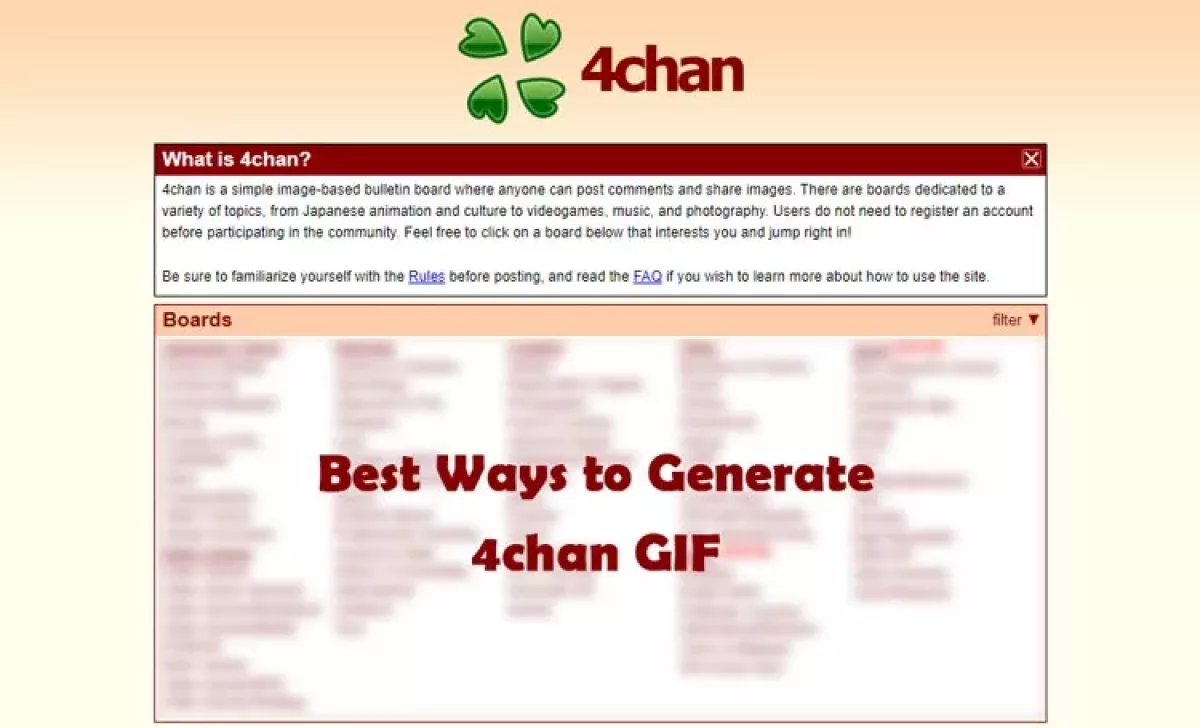 Best Ways to Generate 4chan GIF for More Attention